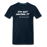 Nat Turner T-shirt Premium T-Shirt - deep navy