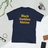 Black Daddies Matter - Amun Apparel 