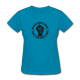 Black Knowledge Women's T-Shirt - turquoise